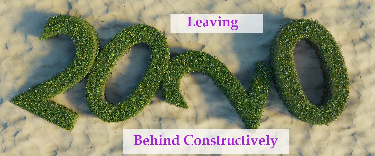 Leaving the year 2020 behind constructively